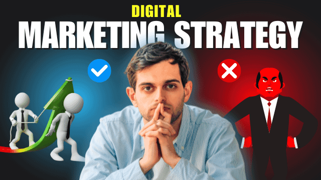 Digital Marketing Strategies thumbnail featuring a thoughtful man at the center, with a green upward arrow and positive icons on the left, and a red negative icon with a stern figure on the right, emphasizing successful and unsuccessful strategies