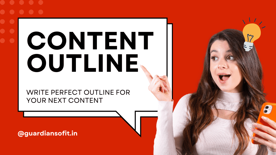 Content Outline Process